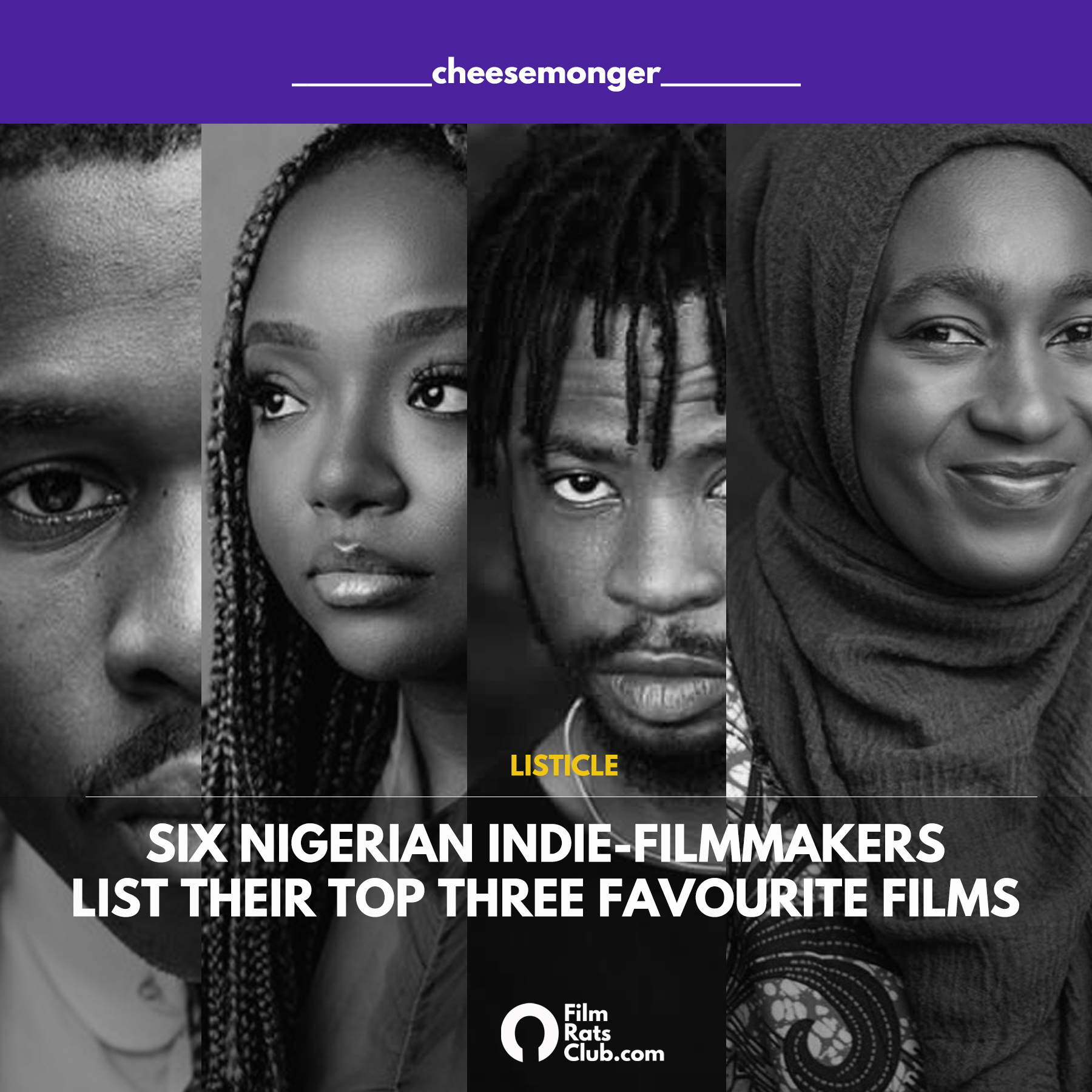 Six Nigerian Indie-Filmmakers List Their Top Three Favourite Films